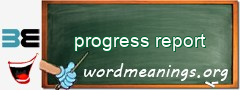 WordMeaning blackboard for progress report